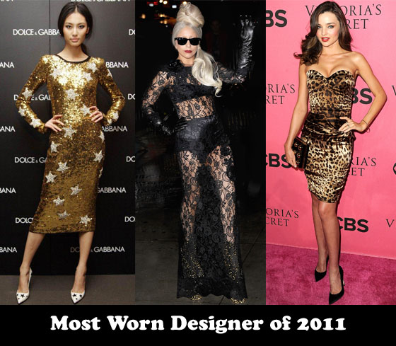 Most Worn Designer of 2011 Dolce Gabbana