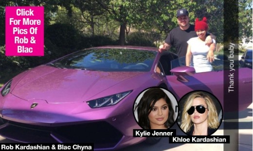 Khloe Kardashian & Kylie Jenner ‘Disgusted’ By Rob Giving Blac Chyna New Lambo